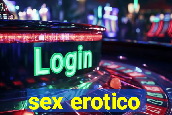 sex erotico